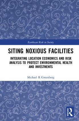 Michael R Greenberg - Siting Noxious Facilities, Inbunden