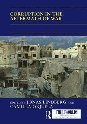 bokomslag Corruption in the Aftermath of War
