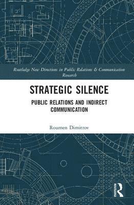 Roumen Dimitrov - Strategic Silence, Inbunden