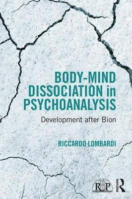 bokomslag Body-Mind Dissociation in Psychoanalysis