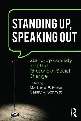 Matthew R. Meier, Casey R. Schmitt - Standing Up, Speaking Out, Häftad
