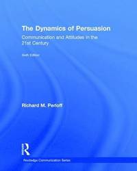 bokomslag The Dynamics of Persuasion