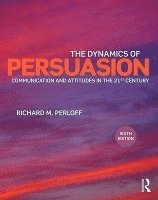 bokomslag The Dynamics of Persuasion