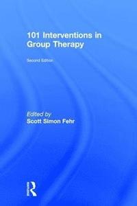 bokomslag 101 Interventions in Group Therapy