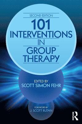 101 Interventions in Group Therapy 1