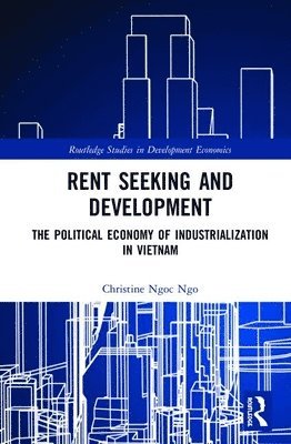 bokomslag Rent Seeking and Development