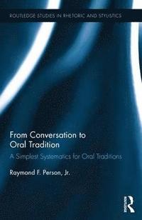 bokomslag From Conversation to Oral Tradition