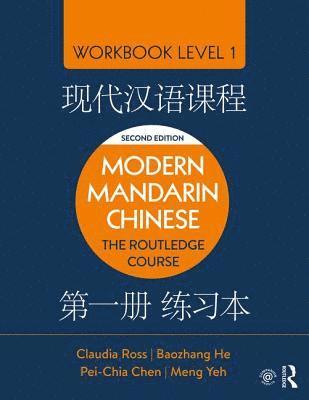 Claudia Ross, Baozhang He, Pei-chia Chen, Meng Yeh, USA) Chen, Pei-chia (University of California, San Diego, USA) Yeh, Meng (Rice University, Pei-Chia Chen - Modern Mandarin Chinese, Häftad