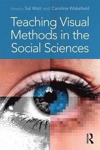 bokomslag Teaching Visual Methods in the Social Sciences