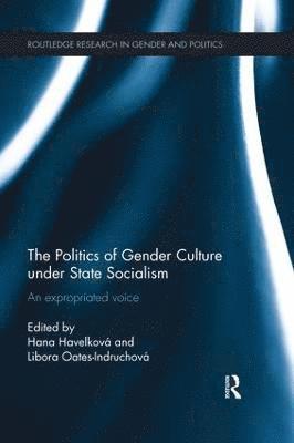 bokomslag Politics of Gender Culture under State Socialism