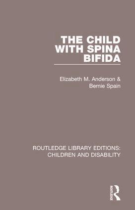 Elizabeth M. Anderson, Bernie Spain - Child with Spina Bifida, Häftad
