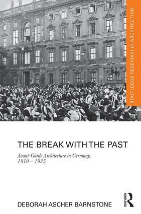 Deborah Ascher Barnstone - Break with the Past, Inbunden