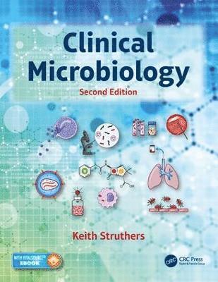 J. Keith Struthers, United Kingdom) Struthers, J. Keith (Consultant Medical Microbiologist, Coventry - Clinical Microbiology, Inbunden