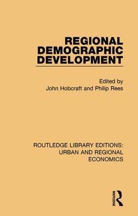 John Hobcraft, Philip Rees - Regional Demographic Development, Inbunden