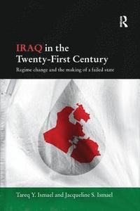 bokomslag Iraq in the Twenty-First Century