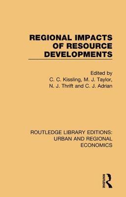 Regional Impacts of Resource Developments 1