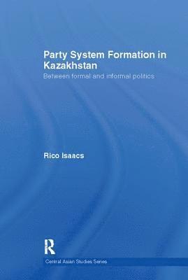 Party System Formation in Kazakhstan 1