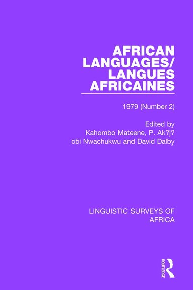 Kahombo Mateene, P. Akụjụobi Nwachukwu, David Dalby - African Languages/Langues Africaines, Häftad