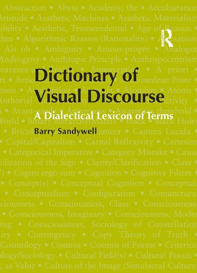 Barry Sandywell - Dictionary of Visual Discourse, Häftad