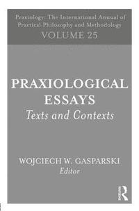 bokomslag Praxiological Essays