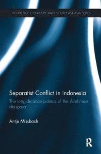 bokomslag Separatist Conflict in Indonesia