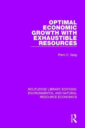 Prem C. Garg - Optimal Economic Growth with Exhaustible Resources, Inbunden