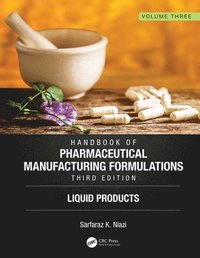 bokomslag Handbook of Pharmaceutical Manufacturing Formulations, Third Edition