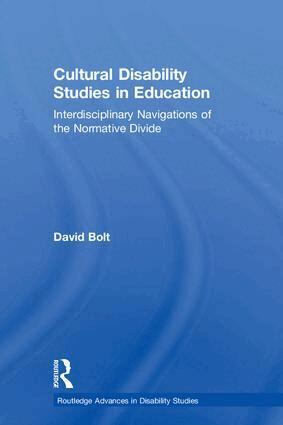 David Bolt - Cultural Disability Studies in Education, Inbunden