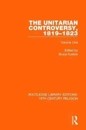 The Unitarian Controversy, 1819-1823 1