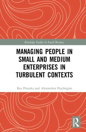 Alexandros Psychogios, Rea Prouska - Managing People in Small and Medium Enterprises in Turbulent Contexts, Inbunden