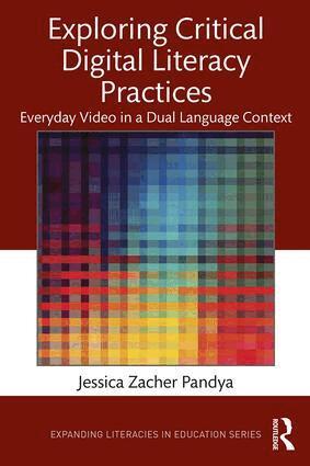 Jessica Zacher Pandya - Exploring Critical Digital Literacy Practices, Häftad