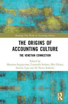 The Origins of Accounting Culture 1