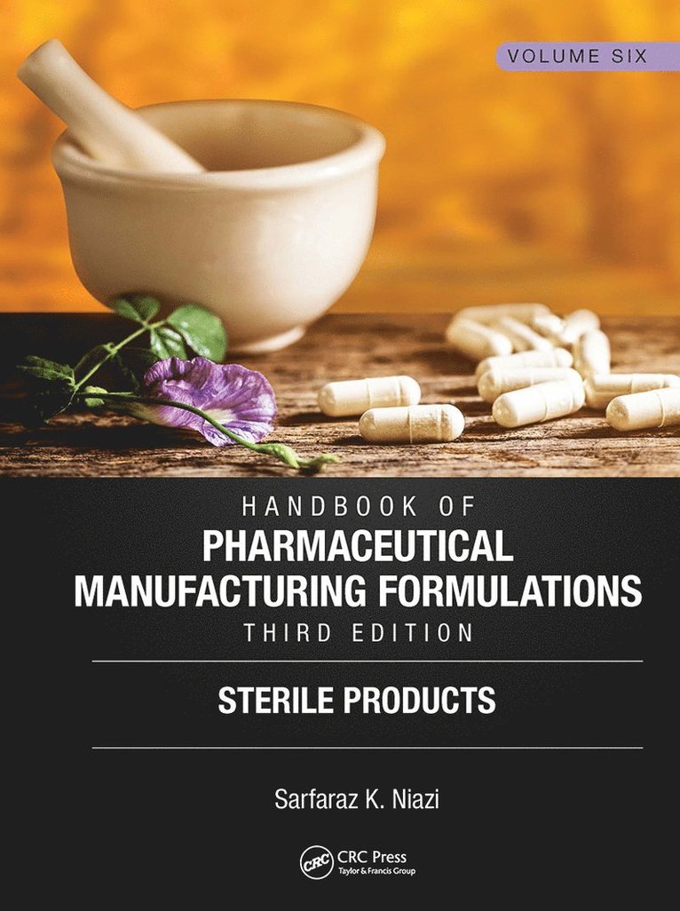 Handbook of Pharmaceutical Manufacturing Formulations, Third Edition 1