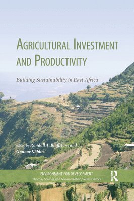Gunnar Köhlin, Randall Bluffstone, Gunnar Kohlin - Agricultural Investment and Productivity, Häftad