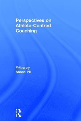 bokomslag Perspectives on Athlete-Centred Coaching