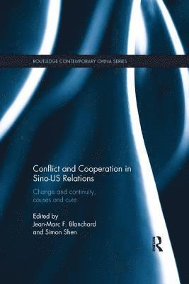 Conflict and Cooperation in Sino-US Relations 1