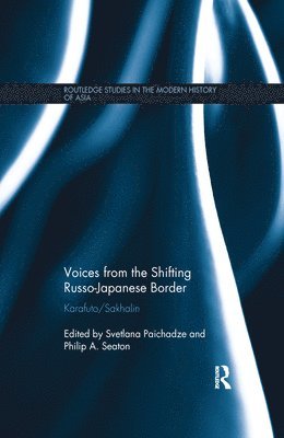 Voices from the Shifting Russo-Japanese Border 1