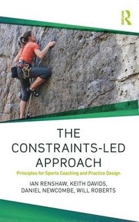 bokomslag The Constraints-Led Approach