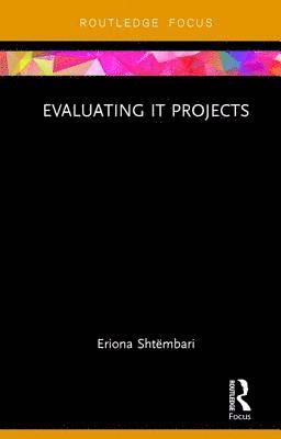 Evaluating IT Projects 1