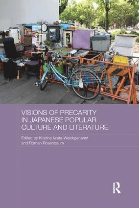 bokomslag Visions of Precarity in Japanese Popular Culture and Literature