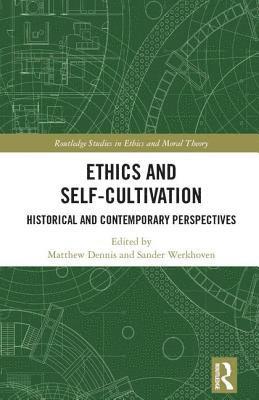 Ethics and Self-Cultivation 1