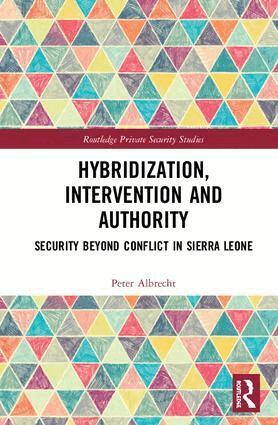 Peter Albrecht - Hybridization, Intervention and Authority, Inbunden