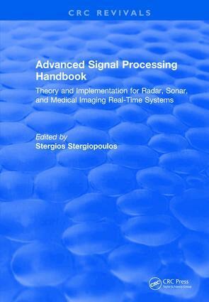 Stergios Stergiopoulos - Revival: Advanced Signal Processing Handbook (2000), Inbunden