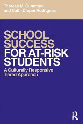 School Success for At-Risk Students 1