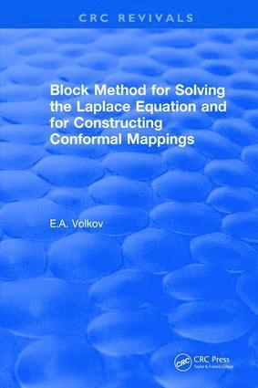 bokomslag Revival: Block Method for Solving the Laplace Equation and for Constructing Conformal Mappings (1994)