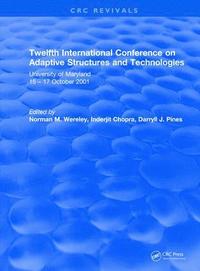 bokomslag Twelfth International Conference on Adaptive Structures and Technologies