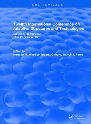 bokomslag Revival: Twelfth International Conference on Adaptive Structures and Technologies (2002)