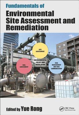 bokomslag Fundamentals of Environmental Site Assessment and Remediation