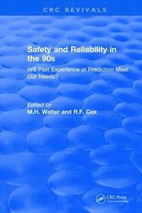 bokomslag Revival: Safety and Reliability in the 90s (1990)