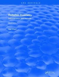 bokomslag Revival: Radiation Dosimetry Instrumentation and Methods (2001)
